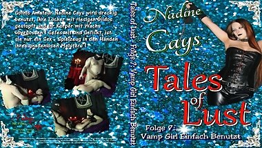 Vamp Girl Just Used ( With Nadine Cays) - Tales of Lust â€“ Episode 7